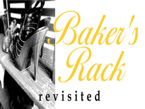 Baker's Rack Revisited